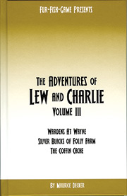 Adventures of Lew and Charlie Volume 3