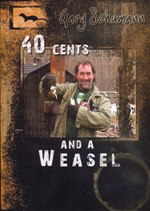 40 Cents and a weasel DVD
