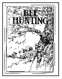 Bee Hunting
