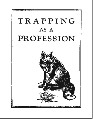 Trapping as a Profession